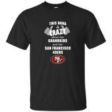 This Nana Is Crazy About Her Grandkids And Her San Francisco 49ers T Shirts