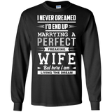 I Never Dreamed I'd End Up Marrying T Shirts