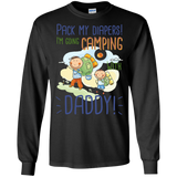 Pack My Diapers I'm Going Camping With Daddy T Shirts